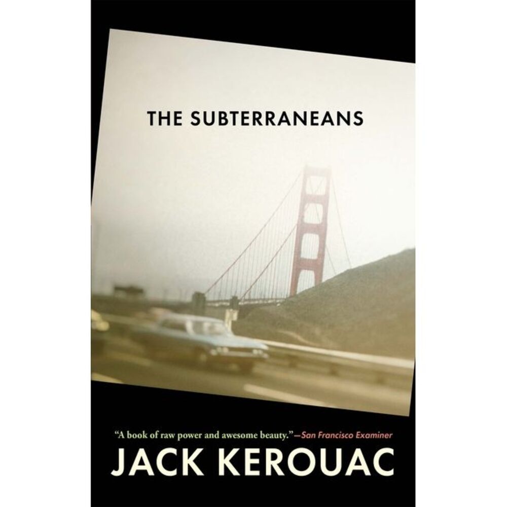 Subterraneans -- Jack Kerouac